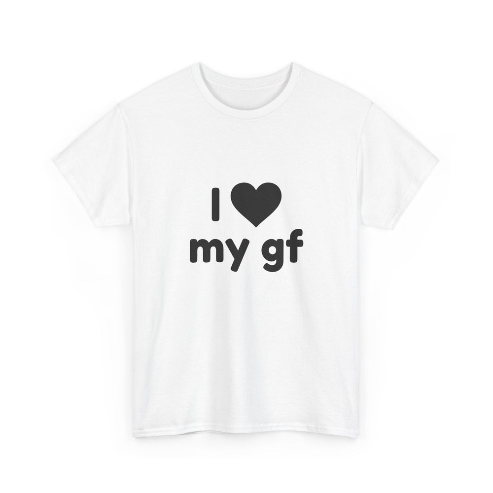 I Heart My Gf Tee — Cute Unisex Relationship T-Shirt for Girlfriend Love & Anniversary Gift